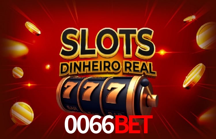 0066bet bônus R$5.000 + 500 giros - Rollover 35x, prazo 30 dias, 38% taxa conversão